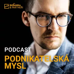 Podnikatelská mysl: vzestupy a pády českých podnikatelů