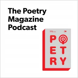 The Poetry Magazine Podcast artwork