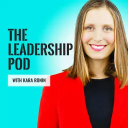 The Leadership Pod Podcast artwork