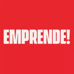 Emprende! - Podcast de Negocios y Emprendimiento artwork