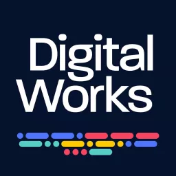 Digital Works Podcast artwork