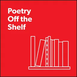 Poetry Off the Shelf Podcast artwork