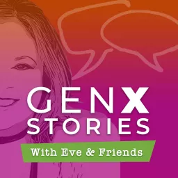 GenX Stories Podcast artwork