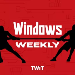 Windows Weekly (Video) Podcast artwork