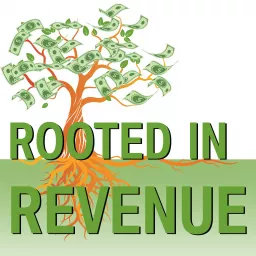 Rooted In Revenue Podcast artwork