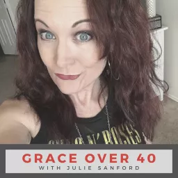 Grace Over 40 Podcast artwork