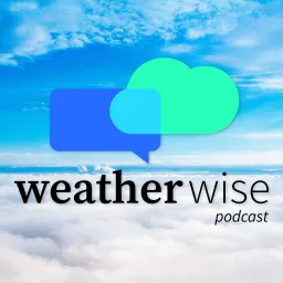 Weather Wise Podcast artwork