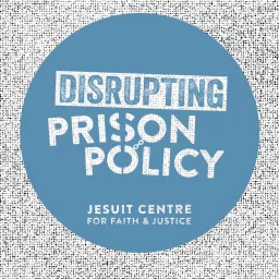 Disrupting Prison Policy