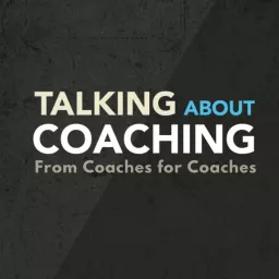Talking about Coaching Podcast artwork
