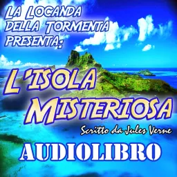 Audiolibro L'Isola Misteriosa - J. Verne Podcast artwork