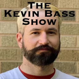 The Kevin Bass Show Podcast artwork