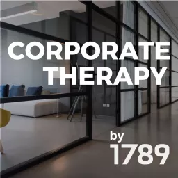 Corporate Therapy Podcast artwork