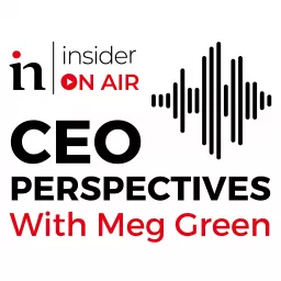 CEO Perspectives with Meg Green Podcast artwork