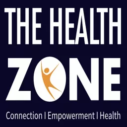 The Health Zone - www.TheHealthZones.com - Health | Relationships | Spirituality | Creativity | Finance | Career | Amazing Guests | Engaging Interviews | Stimulating Topics