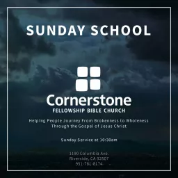 Sunday School - Cornerstone Fellowship Bible Church