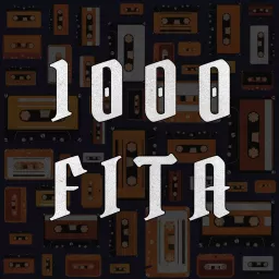 1000 Fita Podcast artwork
