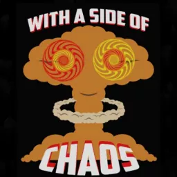 With a Side of Chaos Podcast artwork
