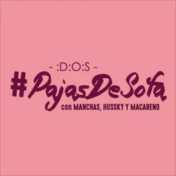 #PajasDeSofa Podcast artwork
