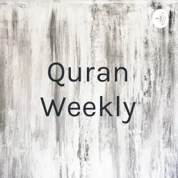 Quran Weekly Podcast artwork