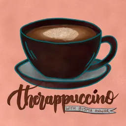 Therappuccino Podcast artwork
