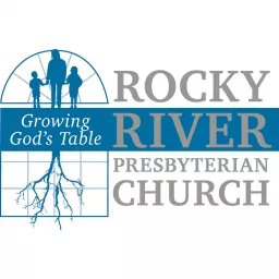 Rocky River Presbyterian Church Podcast artwork