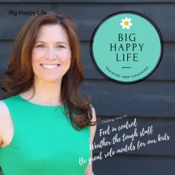 Big Happy Life Podcast artwork
