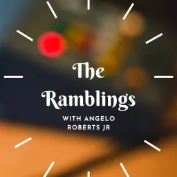 The Ramblings Podcast artwork