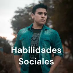 Habilidades Sociales - Arnold Cilloniz