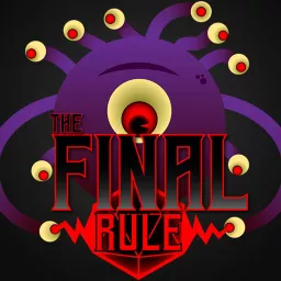 The Final Rule Podcast artwork