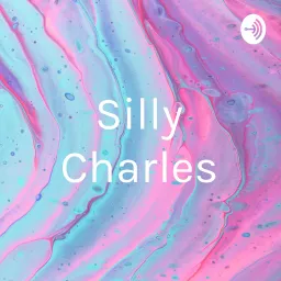 Charles Loves Podcast artwork