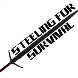 Steeling for Survival Podcast artwork