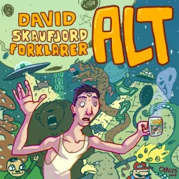 David Skaufjord forklarer alt Podcast artwork