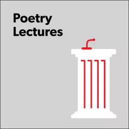 Poetry Lectures Podcast artwork