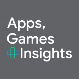 Apps, Games and Insights Podcast artwork