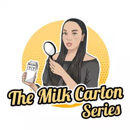 The Milk Carton Series Podcast artwork