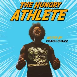 The Hungry Athlete Podcast artwork