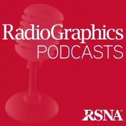 RadioGraphics Podcasts | RSNA artwork