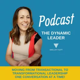 The Dynamic Leader Podcast