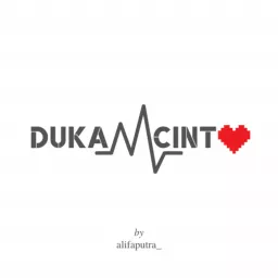 Duka Cinta Podcast artwork