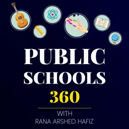Public Schools 360 Podcast artwork