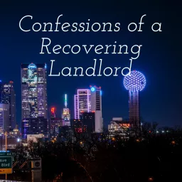 Confessions of a Recovering Landlord