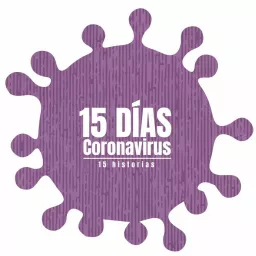 15 Días | Coronavirus Podcast artwork