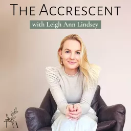 The Accrescent: Bioenergetic Healing Podcast artwork