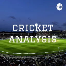 cricket analysis Podcast artwork