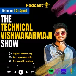 The Technical Vishwakarmaji Show Podcast artwork