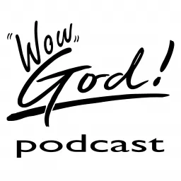 Wow God Podcast artwork