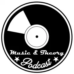 The Music & Theory Podcast