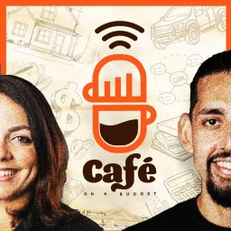 Cafe on a Budget Podcast artwork