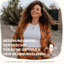 Beziehungsweisen - dein Podcast für dein Beziehungserleben und deine Gefühlswelt artwork