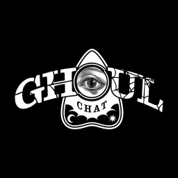 Ghoul Chat Podcast artwork
